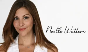 Who is Noelle Watters